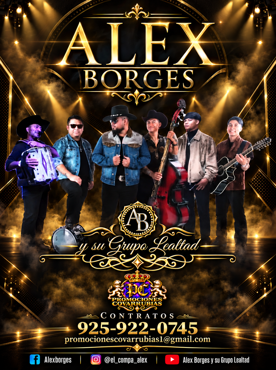 Flyer de Alex Borges y su Grupo Lealtad con información de contratos